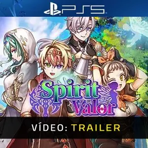 Spirit Valor PS5 - Trailer de Vídeo