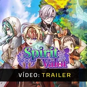 Spirit Valor - Trailer de Vídeo