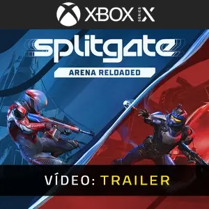 SPLITGATE: Arena Reloaded Xbox Series – Trailer