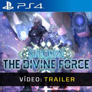 Star Ocean The Divine Force - Atrelado de vídeo