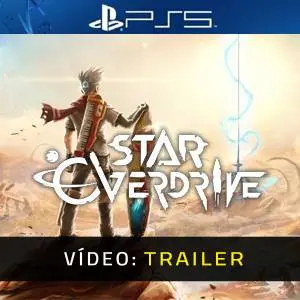 Star Overdrive PS5 - Trailer de Vídeo