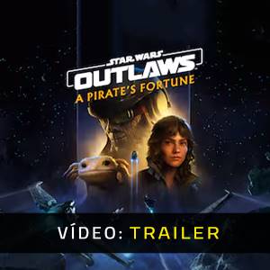 Star Wars Outlaws: A Pirate’s Fortune - Trailer de vídeo