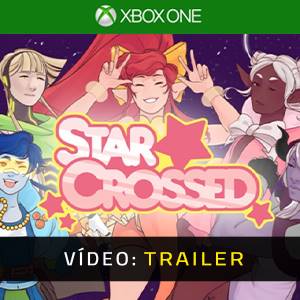 StarCrossed Xbox One - Trailer