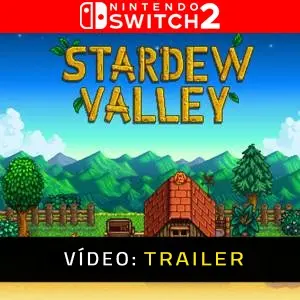 Stardew Valley Nintendo Switch 2 - Trailer