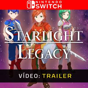 Starlight Legacy Nintendo Switch Trailer de Vídeo