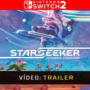 STARSEEKER: Astroneer Expeditions Nintendo Switch 2 - Trailer