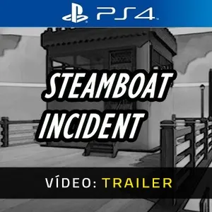 Steamboat Incident PS4 - Trailer