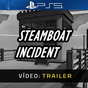 Steamboat Incident PS5 - Trailer
