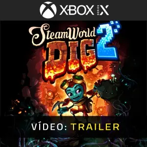 SteamWorld Dig 2 - Atrelado de vídeo