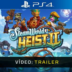 SteamWorld Heist 2 PS4 - Trailer