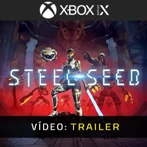 Steel Seed Xbox Series - Trailer de Vídeo