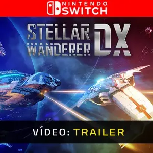 Stellar Wanderer DX Nintendo Switch - Trailer de Vídeo