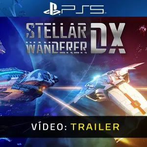 Stellar Wanderer DX PS5 - Trailer de Vídeo
