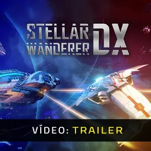 Stellar Wanderer DX - Trailer de Vídeo