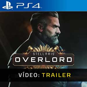 Stellaris Overlord PS4 Atrelado De Vídeo