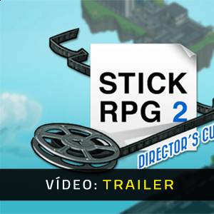 Stick RPG 2 Director's Cut Trailer do Jogo