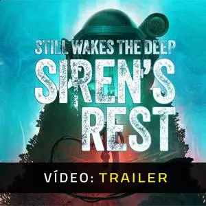 Still Wakes the Deep: Siren’s Rest - Trailer de Vídeo