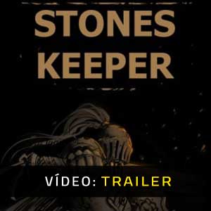 Stones Keeper - Atrelado de vídeo