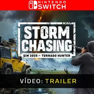 Storm Chasing Sim 2025 - Tornado Hunter Nintendo Switch - Trailer do Vídeo
