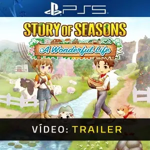 Story of Seasons A Wonderful Life PS5- Atrelado de Vídeo