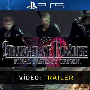 Stranger of Paradise Final Fantasy Origin PS5 Atrelado De Vídeo