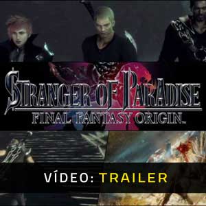 Stranger of Paradise Final Fantasy Origin Atrelado De Vídeo