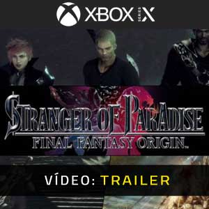 Stranger of Paradise Final Fantasy Origin Xbox Series X Atrelado De Vídeo