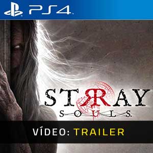 Stray Souls PS4 Trailer de Vídeo