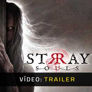 Stray Souls Trailer de Vídeo