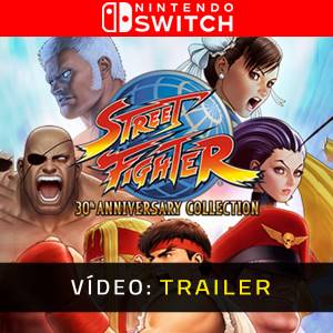 Street Fighter 30th Anniversary Collection Nintendo Switch - Trailer