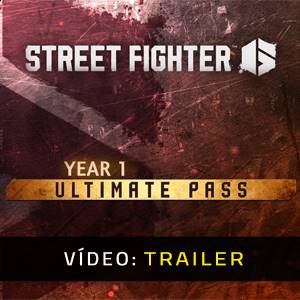 Street Fighter 6 Year 1 Ultimate Pass Trailer de Vídeo