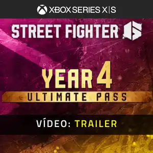 Street Fighter 6 - Year 4 Ultimate Pass Xbox Series - Trailer de Vídeo