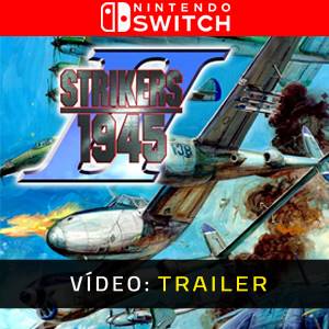 STRIKERS 1945 2 - Trailer de Vídeo