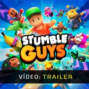 Stumble Guys - Trailer de Vídeo