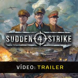 Sudden Strike 4 Trailer de Vídeo