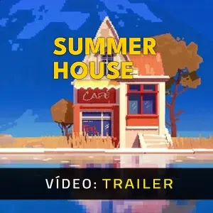Summerhouse - Trailer do vídeo