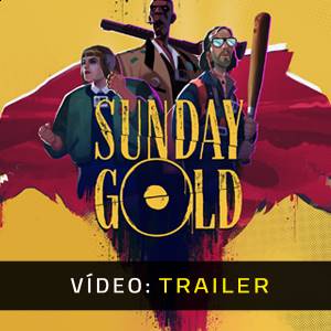 Sunday Gold - Atrelado de vídeo