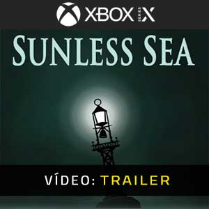 Sunless Sea Xbox One Atrelado Vídeo