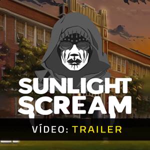 Sunlight Scream - Trailer