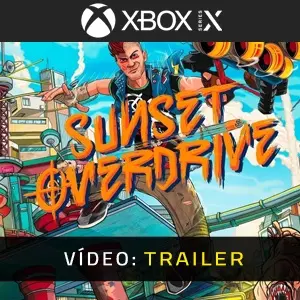Sunset Overdrive Xbox Series - Trailer do vídeo