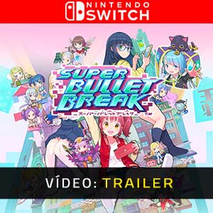 Super Bullet Break Nintendo Switch - Trailer