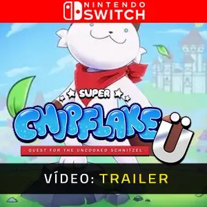 Super Chipflake Ü: Quest for the Uncooked Schnitzel Nintendo Switch - Trailer de Vídeo
