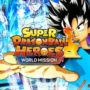 Super Dragon Ball Heroes World Mission Celebra Lançamento com Trailer
