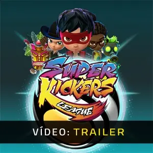 Super Kickers League - Trailer de Vídeo