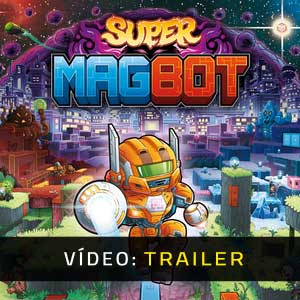 Super Magbot Atrelado De Vídeo
