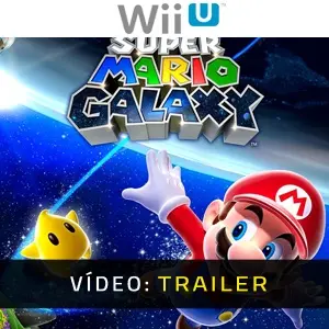 Super Mario Galaxy Wii U - Trailer de Vídeo