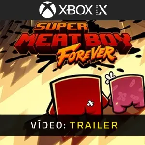 Super Meat Boy Forever Vídeo do atrelado