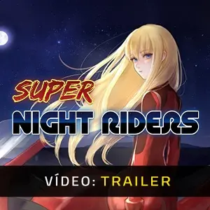Super Night Riders S1 - Trailer de Vídeo