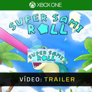 Super Sami Roll Xbox One- Atrelado