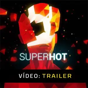 SUPERHOT Trailer de Vídeo